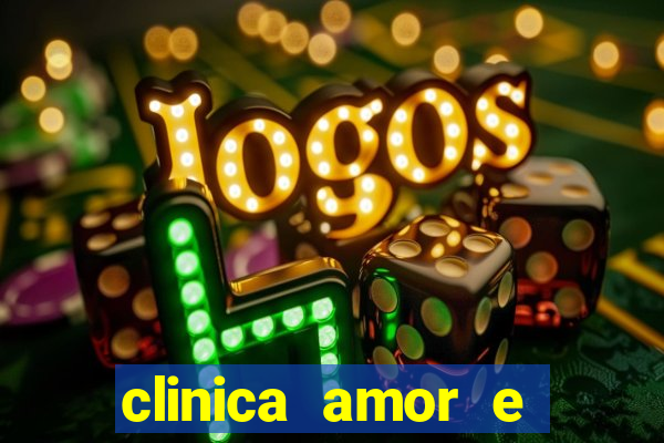 clinica amor e saude pirituba